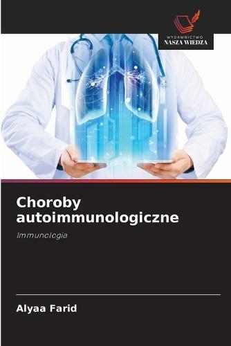 Choroby autoimmunologiczne