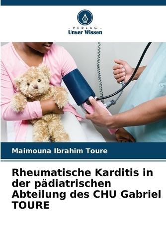 Rheumatische Karditis in der pädiatrischen Abteilung des CHU Gabriel TOURE