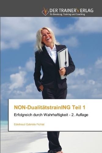 NON-DualitätstrainING Teil 1