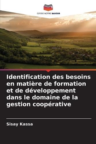 Identification des besoins en matière de formation et de développement dans le domaine de la gestion coopérative
