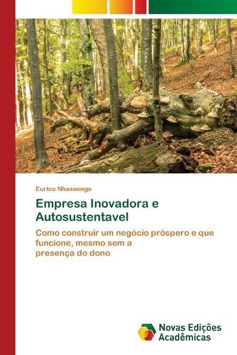 Empresa Inovadora e Autosustentavel