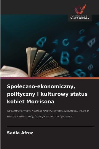 Spoleczno-ekonomiczny, polityczny i kulturowy status kobiet Morrisona