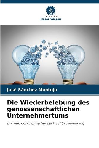 Die Wiederbelebung des genossenschaftlichen Unternehmertums