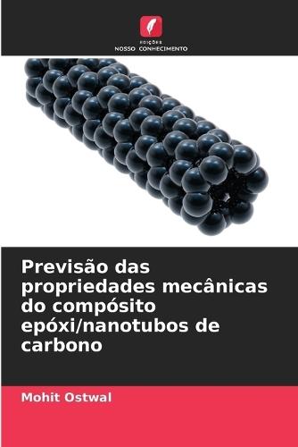 Previsão das propriedades mecânicas do compósito epóxi/nanotubos de carbono