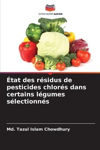 État des résidus de pesticides chlorés dans certains légumes sélectionnés