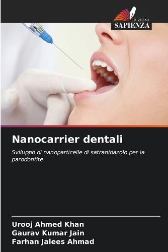 Nanocarrier dentali