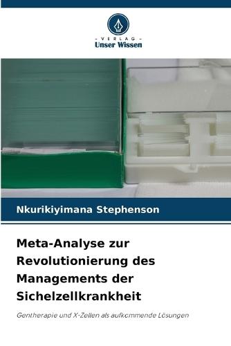 Meta-Analyse zur Revolutionierung des Managements der Sichelzellkrankheit