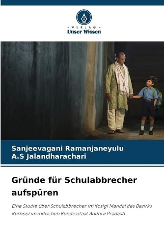 Gründe für Schulabbrecher aufspüren