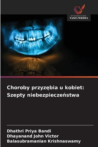 Choroby przyzębia u kobiet: Szepty niebezpieczeństwa