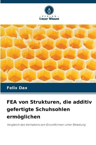 FEA von Strukturen, die additiv gefertigte Schuhsohlen ermöglichen