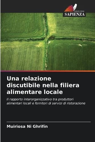 Una relazione discutibile nella filiera alimentare locale