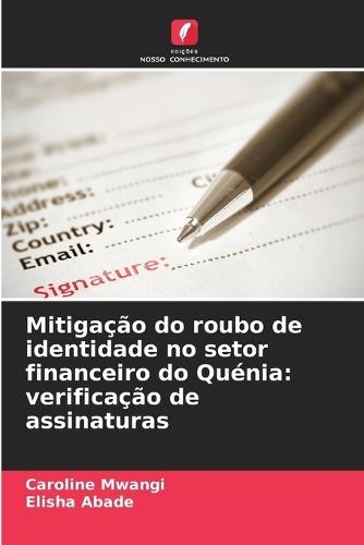 Mitigação do roubo de identidade no setor financeiro do Quénia: verificação de assinaturas