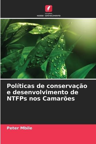Políticas de conservação e desenvolvimento de NTFPs nos Camarões