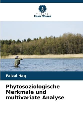 Phytosoziologische Merkmale und multivariate Analyse
