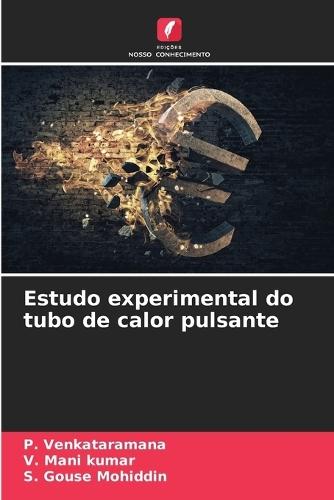 Estudo experimental do tubo de calor pulsante