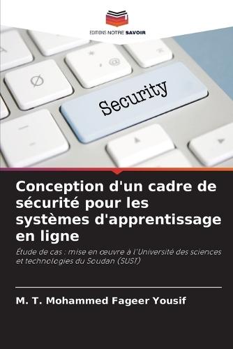 Conception d'un cadre de sécurité pour les systèmes d'apprentissage en ligne