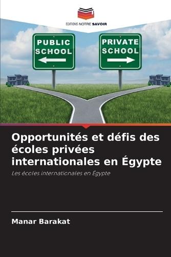 Opportunités et défis des écoles privées internationales en Égypte