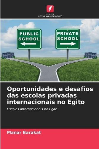 Oportunidades e desafios das escolas privadas internacionais no Egito