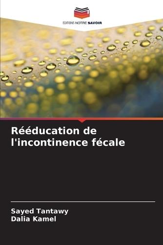 Rééducation de l'incontinence fécale