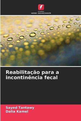 Reabilitação para a incontinência fecal