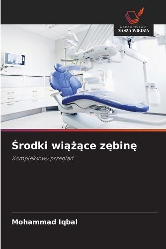 Środki wiążące zębinę