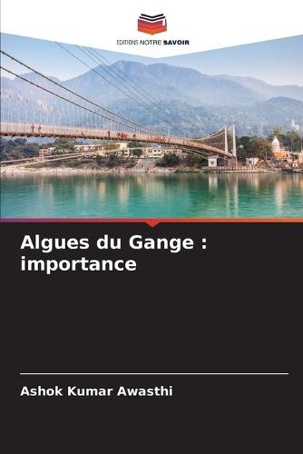 Algues du Gange: importance