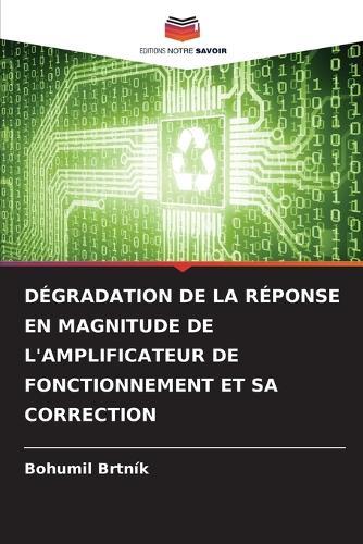 Dégradation de la Réponse En Magnitude de l'Amplificateur de Fonctionnement Et Sa Correction