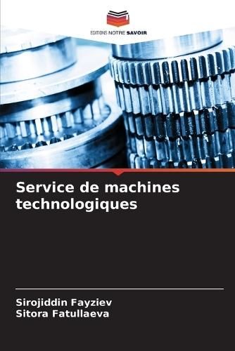 Service de machines technologiques