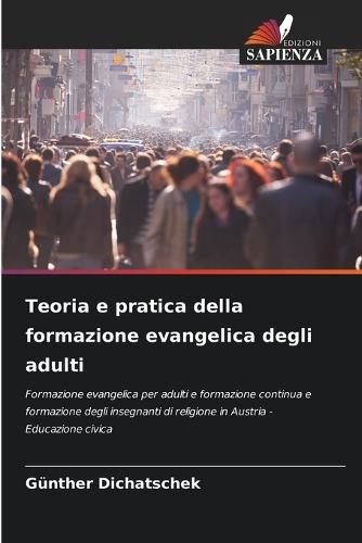 Teoria e pratica della formazione evangelica degli adulti