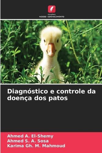 Diagnóstico e controle da doença dos patos