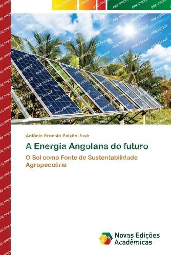 A Energia Angolana do futuro