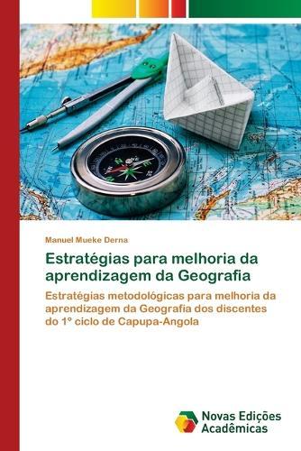 Estratégias para melhoria da aprendizagem da Geografia