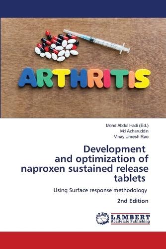 Development and optimization of naproxen sustained release tablets