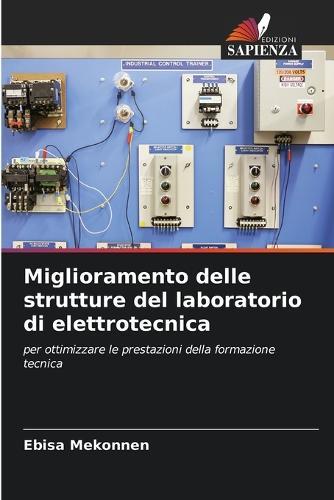 Miglioramento delle strutture del laboratorio di elettrotecnica