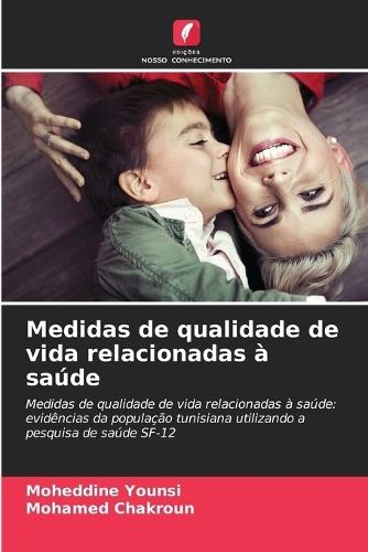 Medidas de qualidade de vida relacionadas à saúde
