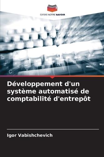 Développement d'un système automatisé de comptabilité d'entrepôt