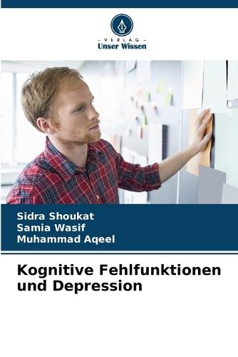 Kognitive Fehlfunktionen und Depression