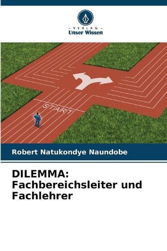 Dilemma: Fachbereichsleiter und Fachlehrer