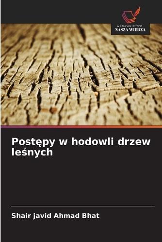 Postępy w hodowli drzew leśnych
