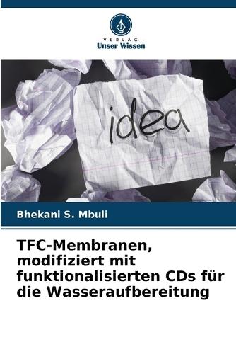TFC-Membranen, modifiziert mit funktionalisierten CDs für die Wasseraufbereitung