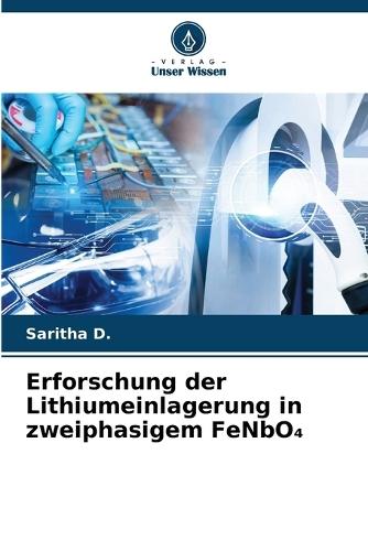 Erforschung der Lithiumeinlagerung in zweiphasigem FeNbO₄