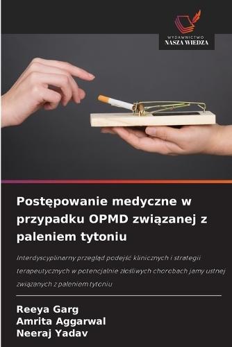 Postępowanie medyczne w przypadku OPMD związanej z paleniem tytoniu