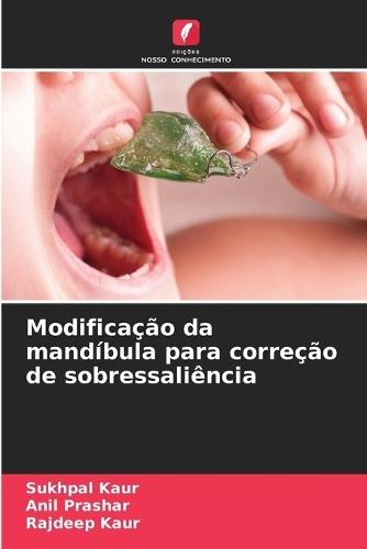 Modificação da mandíbula para correção de sobressaliência