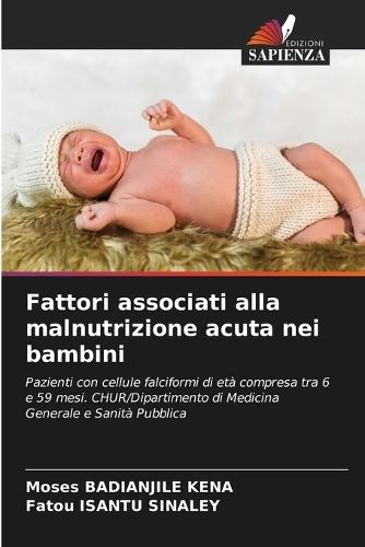 Fattori associati alla malnutrizione acuta nei bambini