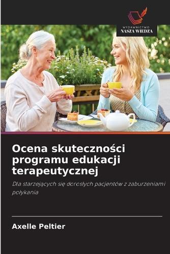 Ocena skuteczności programu edukacji terapeutycznej