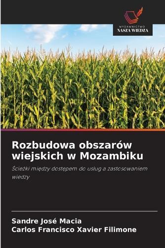 Rozbudowa obszarów wiejskich w Mozambiku