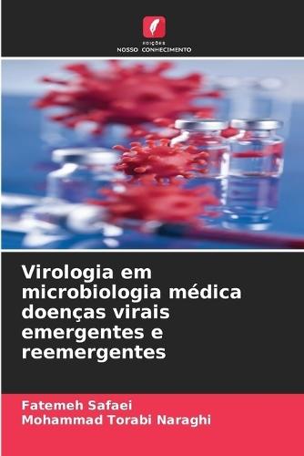 Virologia em microbiologia médica doenças virais emergentes e reemergentes