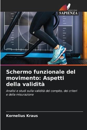 Schermo funzionale del movimento: Aspetti della validità