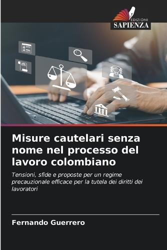 Misure cautelari senza nome nel processo del lavoro colombiano