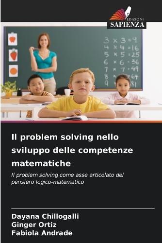 Il problem solving nello sviluppo delle competenze matematiche